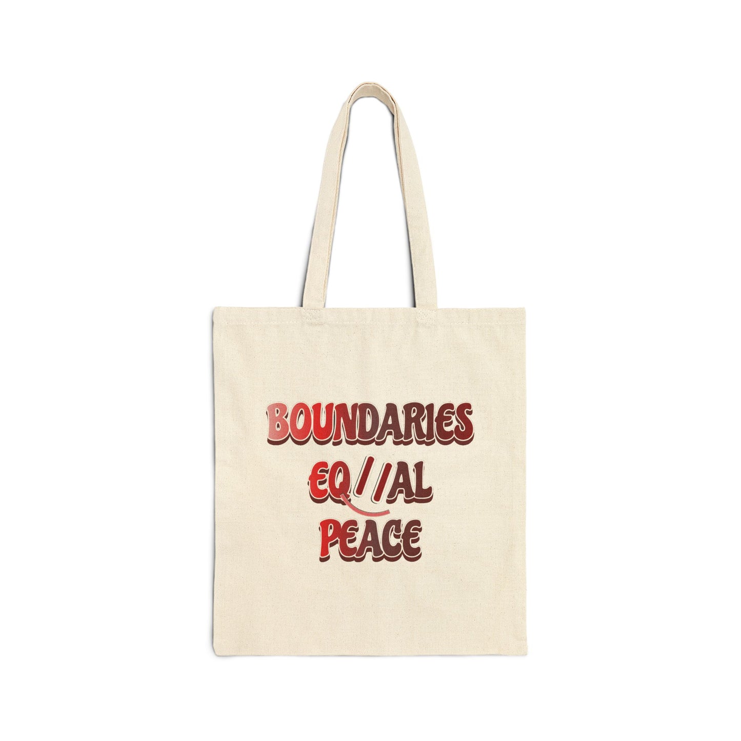 BOUNDARIES EQUAL PEACE- RED